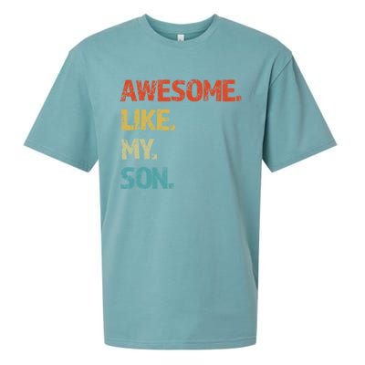 Awesome Like My Son Family Reunion Funny Dad FatherS Day Cool Gift Sueded Cloud Jersey T-Shirt