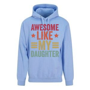 Awesome Like My Daughter Gifts Man Funny Fathers Day Dad Unisex Surf Hoodie