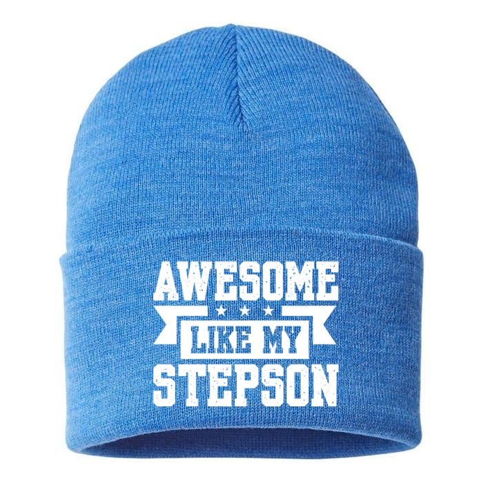 Awesome Like My Stepson Bonus Dad Gift Sustainable Knit Beanie