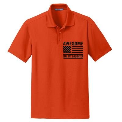 Awesome Like My Daughter Funny Fathers Day Daddy Daughter Dry Zone Grid Polo