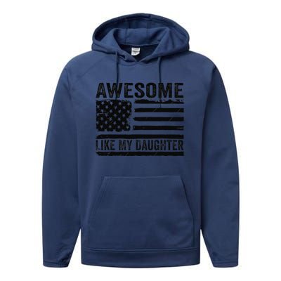 Awesome Like My Daughter Funny Fathers Day Daddy Daughter Performance Fleece Hoodie