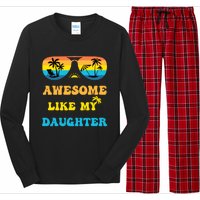 Awesome Like My Daughter 4th Of July & Christmas In July Long Sleeve Pajama Set