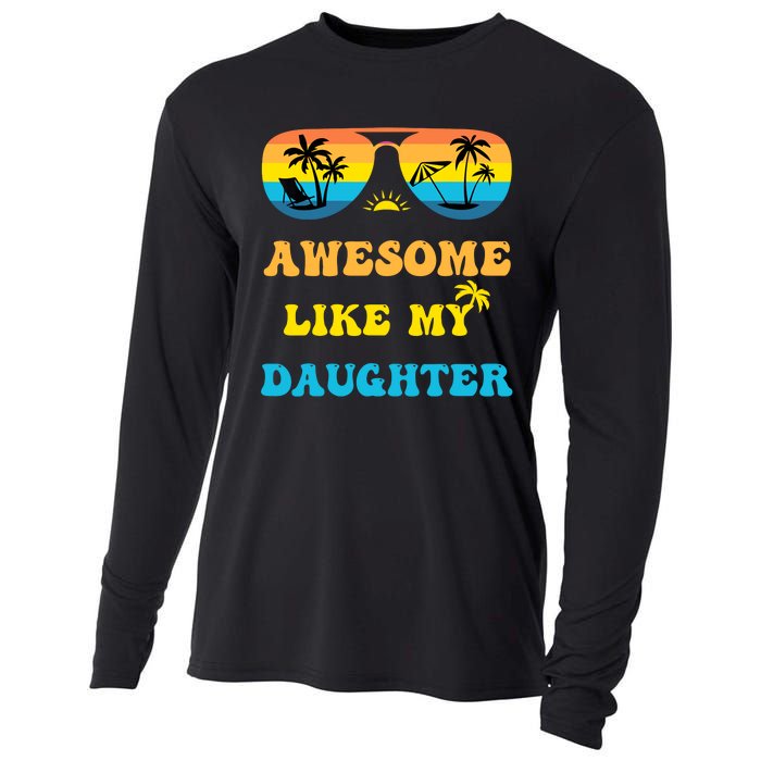 Awesome Like My Daughter 4th Of July & Christmas In July Cooling Performance Long Sleeve Crew