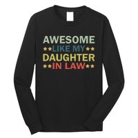 Awesome Like My Daughter In Law Family Lovers Retro Vintage Long Sleeve Shirt