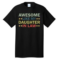 Awesome Like My Daughter In Law Family Lovers Retro Vintage Tall T-Shirt