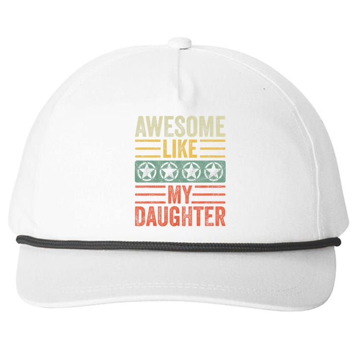 Awesome Like My Daughter Funny FatherS Day Dad Joke Vintage Snapback Five-Panel Rope Hat