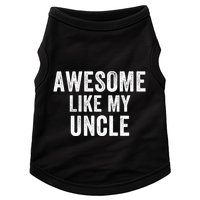 Awesome Like My Uncle Funny Uncle Jokes Uncle Humor Best Uncle Ever Cool Uncle Doggie Tank