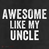 Awesome Like My Uncle Funny Uncle Jokes Uncle Humor Best Uncle Ever Cool Uncle 25L Jumbo Tote