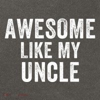 Awesome Like My Uncle Funny Uncle Jokes Uncle Humor Best Uncle Ever Cool Uncle Cotton Canvas Backpack