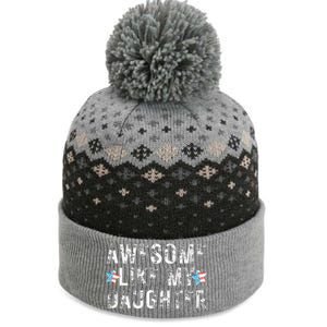 Awesome Like My Daughter Dad Fathers Day The Baniff Cuffed Pom Beanie