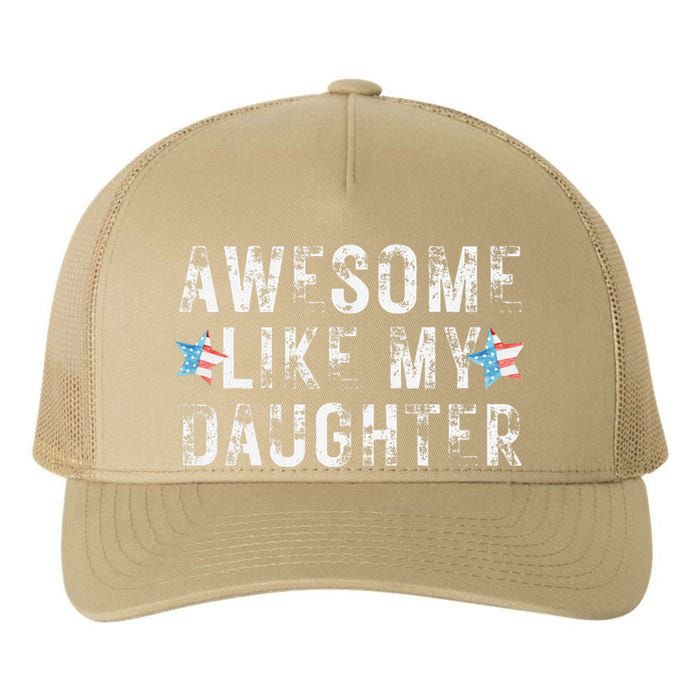 Awesome Like My Daughter Dad Fathers Day Yupoong Adult 5-Panel Trucker Hat