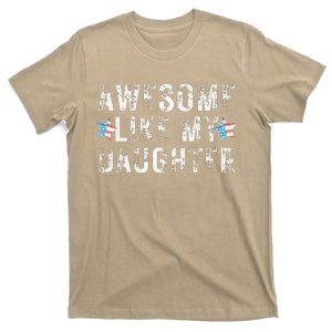 Awesome Like My Daughter Dad Fathers Day T-Shirt