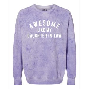 Awesome Like My Daughter In Law Family Lovers Colorblast Crewneck Sweatshirt