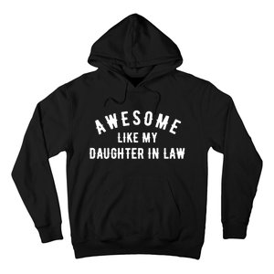 Awesome Like My Daughter In Law Family Lovers Hoodie