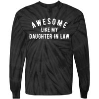 Awesome Like My Daughter In Law Family Lovers Tie-Dye Long Sleeve Shirt