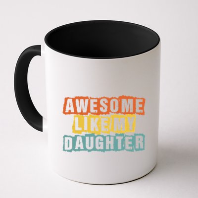Awesome Like My Daughter Man Funny Fathers Day Retro Vintage Mug