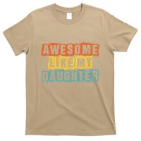 Awesome Like My Daughter Man Funny Fathers Day Retro Vintage T-Shirt