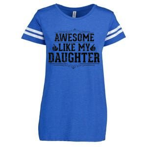 Awesome Like My Daughter Parents Day Funny Dad Enza Ladies Jersey Football T-Shirt