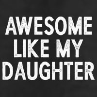 Awesome Like My Daughter Gifts Men Funny Fathers Day Dad 7 Panel Mesh Trucker Snapback Hat