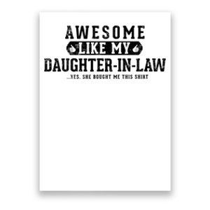 Awesome Like My Daughter In Law FatherS Day Funny Dad Joke Poster