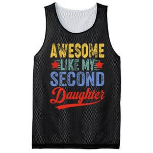 Awesome Like My Second Daughter 2nd Funny Mom Dad Sayings Mesh Reversible Basketball Jersey Tank