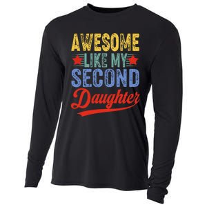 Awesome Like My Second Daughter 2nd Funny Mom Dad Sayings Cooling Performance Long Sleeve Crew