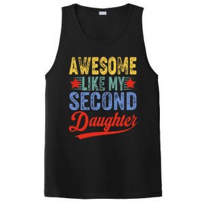 Awesome Like My Second Daughter 2nd Funny Mom Dad Sayings PosiCharge Competitor Tank