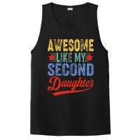 Awesome Like My Second Daughter 2nd Funny Mom Dad Sayings PosiCharge Competitor Tank