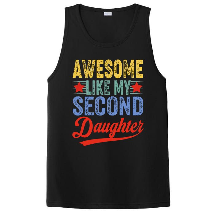 Awesome Like My Second Daughter 2nd Funny Mom Dad Sayings PosiCharge Competitor Tank