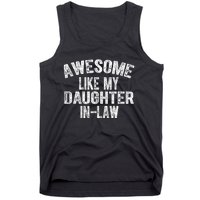 Awesome Like My Daughter In Law For Father In Law Day Tank Top