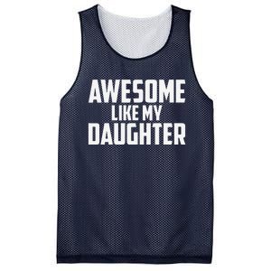 Awesome Like My Daughter Funny Dad Mesh Reversible Basketball Jersey Tank