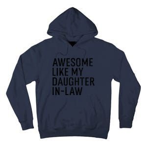 Awesome Like My Daughter In Law Funny Family Humor Retro Tall Hoodie