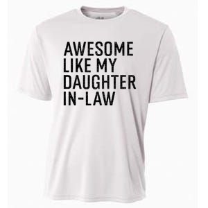 Awesome Like My Daughter In Law Funny Family Humor Retro Cooling Performance Crew T-Shirt