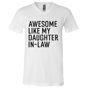 Awesome Like My Daughter In Law Funny Family Humor Retro V-Neck T-Shirt