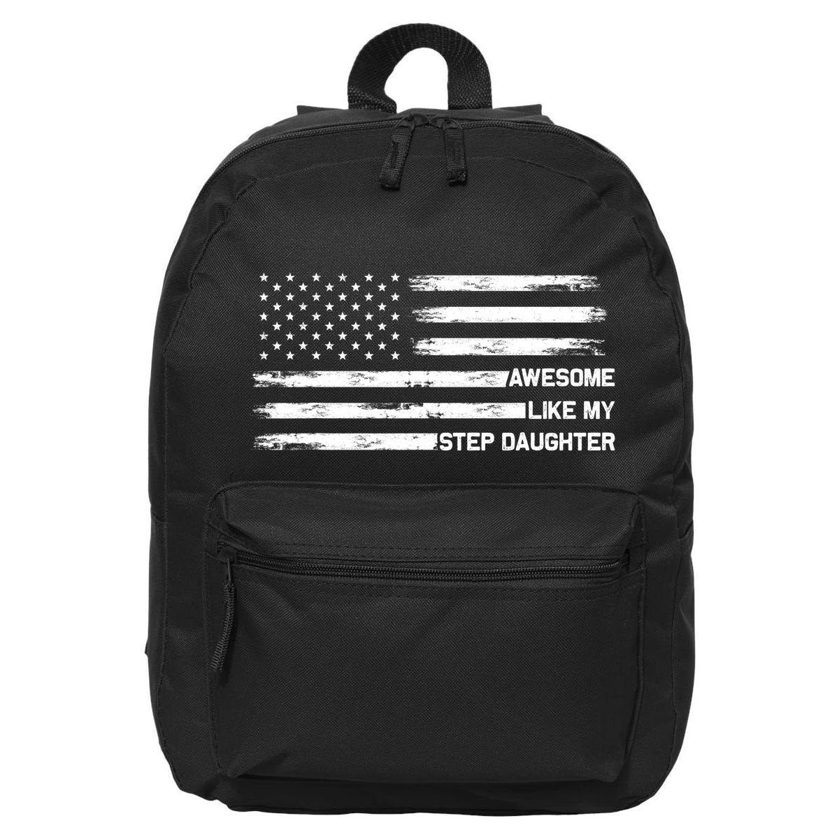 Awesome Like My Step Daughter Fathers Day Dad Joke 16 in Basic Backpack