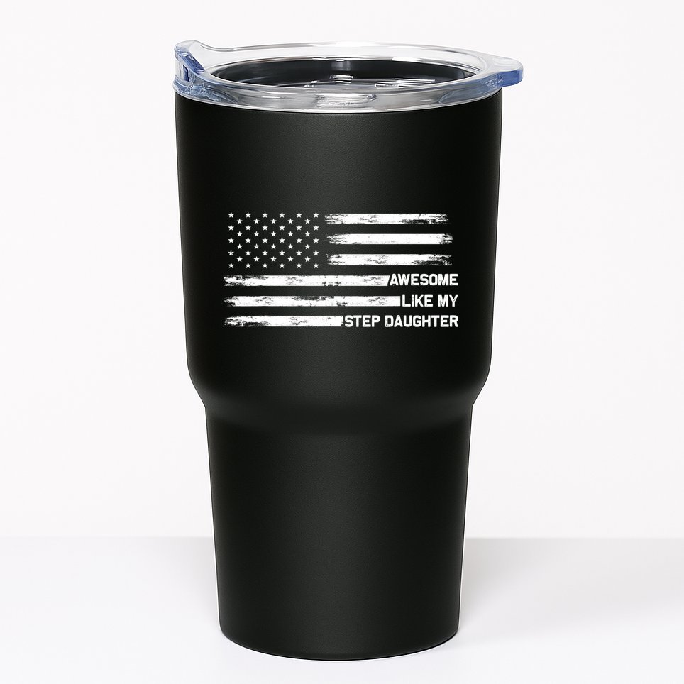 Awesome Like My Step Daughter Fathers Day Dad Joke Tumbler