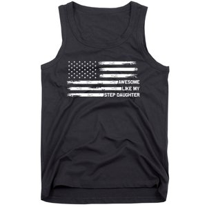 Awesome Like My Step Daughter Fathers Day Dad Joke Tank Top