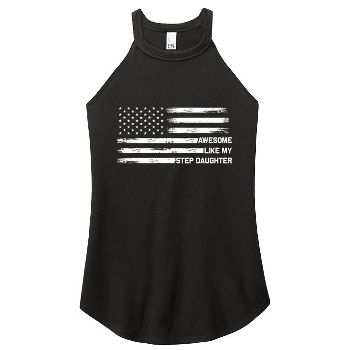 Awesome Like My Step Daughter Fathers Day Dad Joke Women's Perfect Tri Rocker Tank