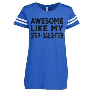 Awesome Like My Stepdaughter Funny Fathers Day Enza Ladies Jersey Football T-Shirt