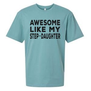 Awesome Like My Stepdaughter Funny Fathers Day Sueded Cloud Jersey T-Shirt