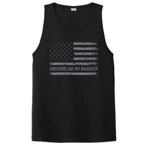 Awesome Like My Daughter Usa Flag 4th Of July Parents Day PosiCharge Competitor Tank