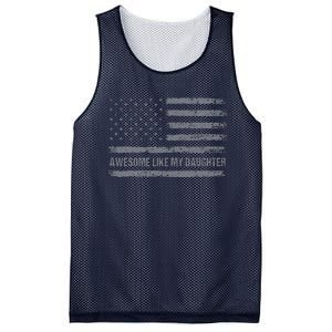 Awesome Like My Daughter Usa Flag 4th Of July Parents Day Mesh Reversible Basketball Jersey Tank