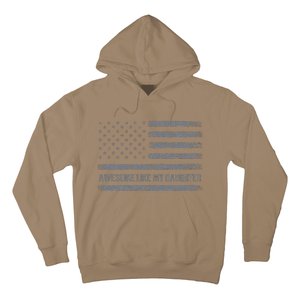 Awesome Like My Daughter Usa Flag 4th Of July Parents Day Hoodie