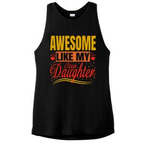 Awesome Like My Step Daughter Stepdad & Stepmom FatherS Day Ladies PosiCharge Tri-Blend Wicking Tank