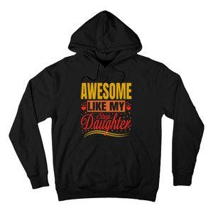 Awesome Like My Step Daughter Stepdad & Stepmom FatherS Day Hoodie