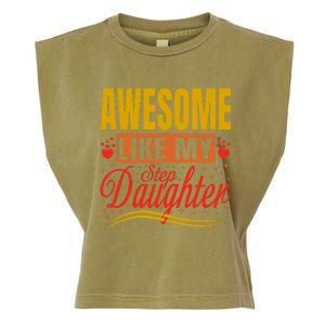 Awesome Like My Step Daughter Stepdad & Stepmom FatherS Day Garment-Dyed Women's Muscle Tee