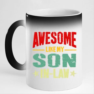 Awesome Like My Soninlaw Funny Mom Dad Joke Gift 11oz Black Color Changing Mug