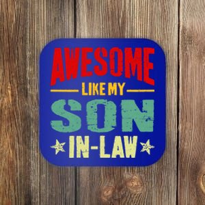 Awesome Like My Soninlaw Funny Mom Dad Joke Gift Coaster