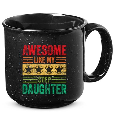 Awesome Like My Step Daughter Vintage Parents FatherS Day 15oz Campfire Ceramic Mug