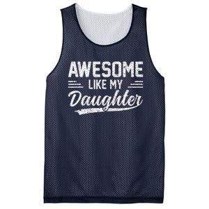 Awesome Like My Daughter Funny Fathers Day Mesh Reversible Basketball Jersey Tank